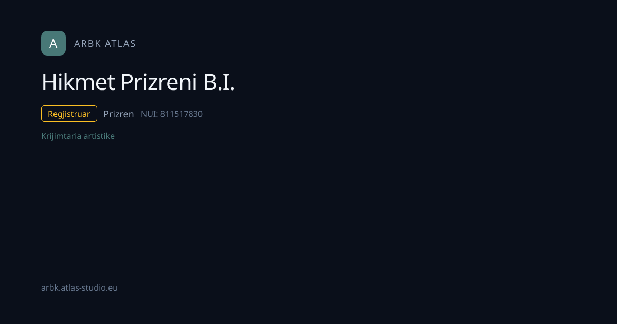 Hikmet Prizreni B.I. | NUI 811517830 | Kosovo Business | ARBK Atlas